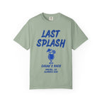 Green t-shirt with "Last Splash" and cocktail graphic for Sarah's Bach, Malibu 2026.