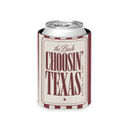 Choosin' Texas striped can cooler, Chili