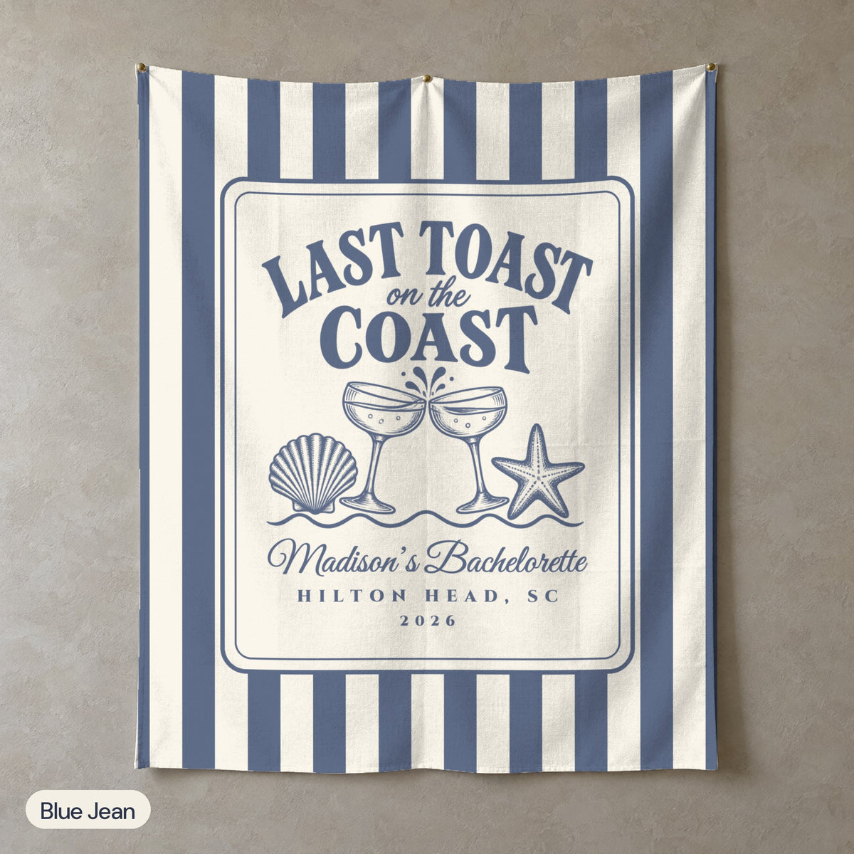 Last Toast On The Coast personalized wall tapestry, Blue Jean stripes, portrait