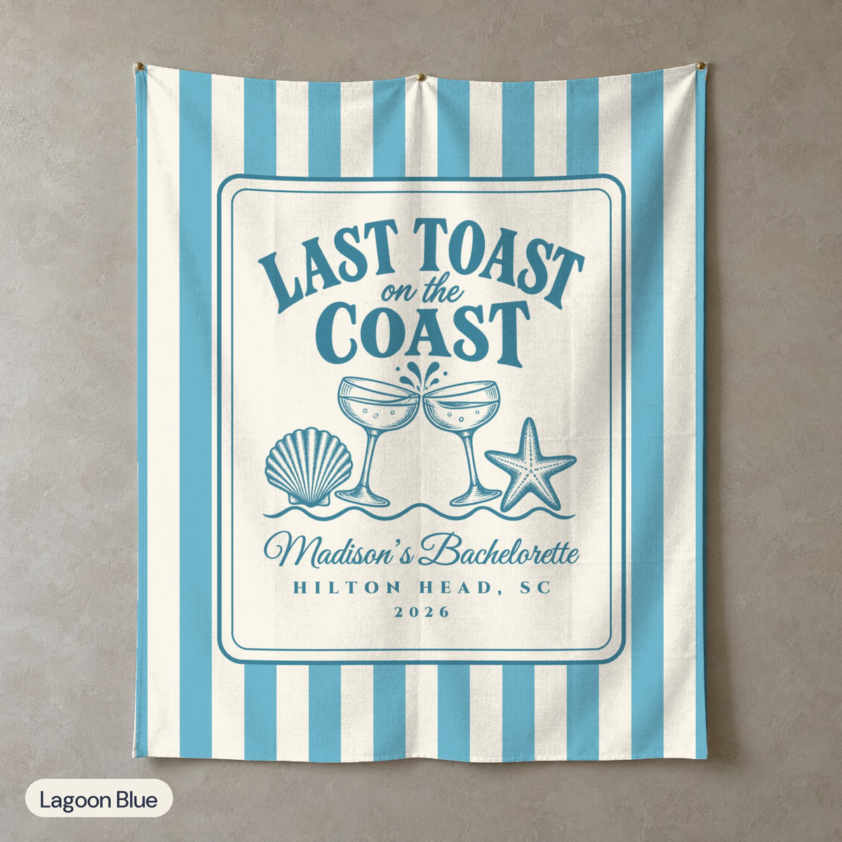 Last Toast On The Coast personalized wall tapestry, Lagoon Blue stripes, portrait