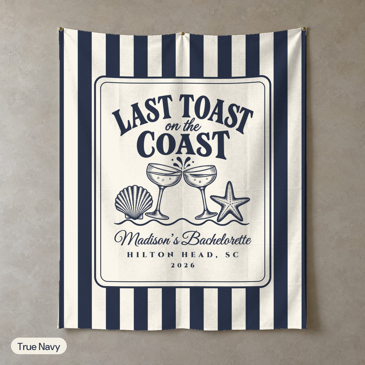 Last Toast On The Coast personalized wall tapestry, True Navy stripes, portrait