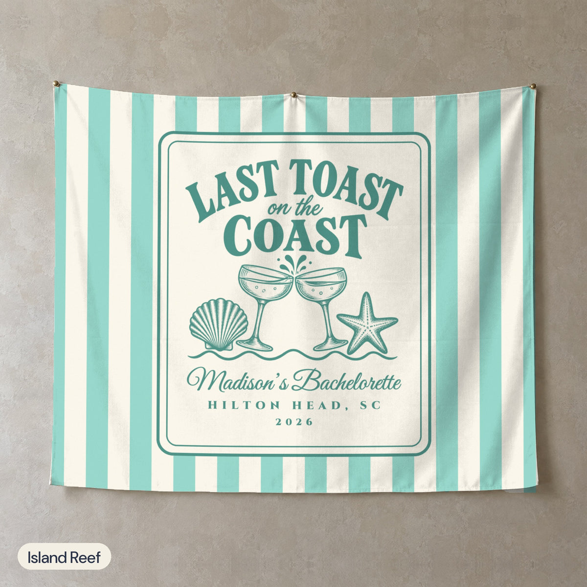 Last Toast On The Coast personalized wall tapestry, Island Reef stripes, landscape