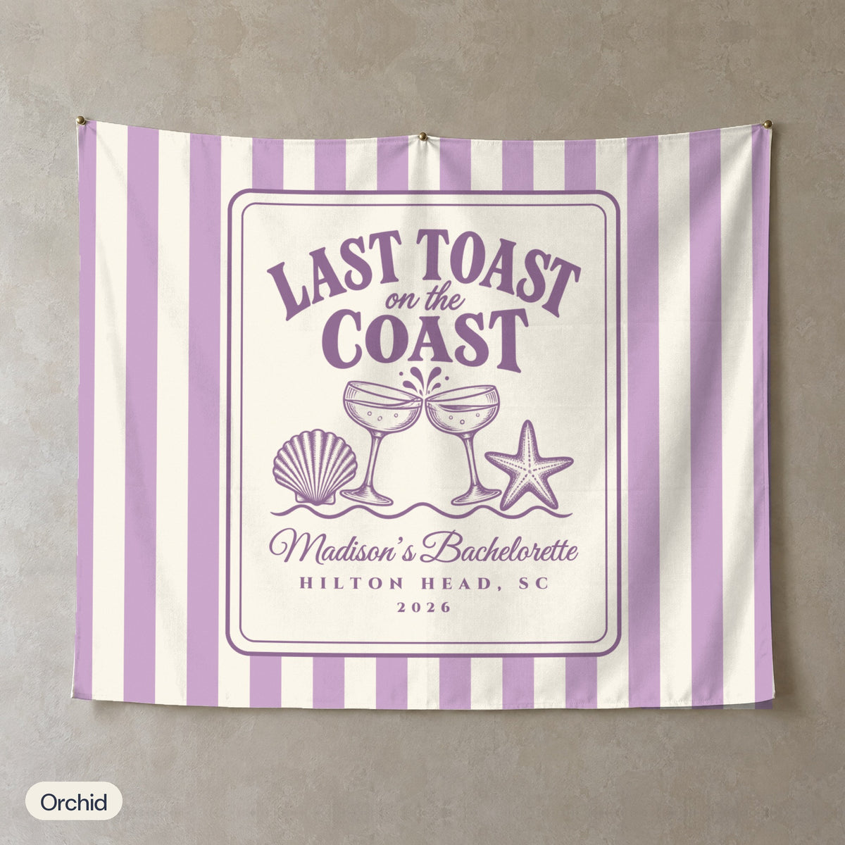 Last Toast On The Coast personalized wall tapestry, Orchid stripes, landscape