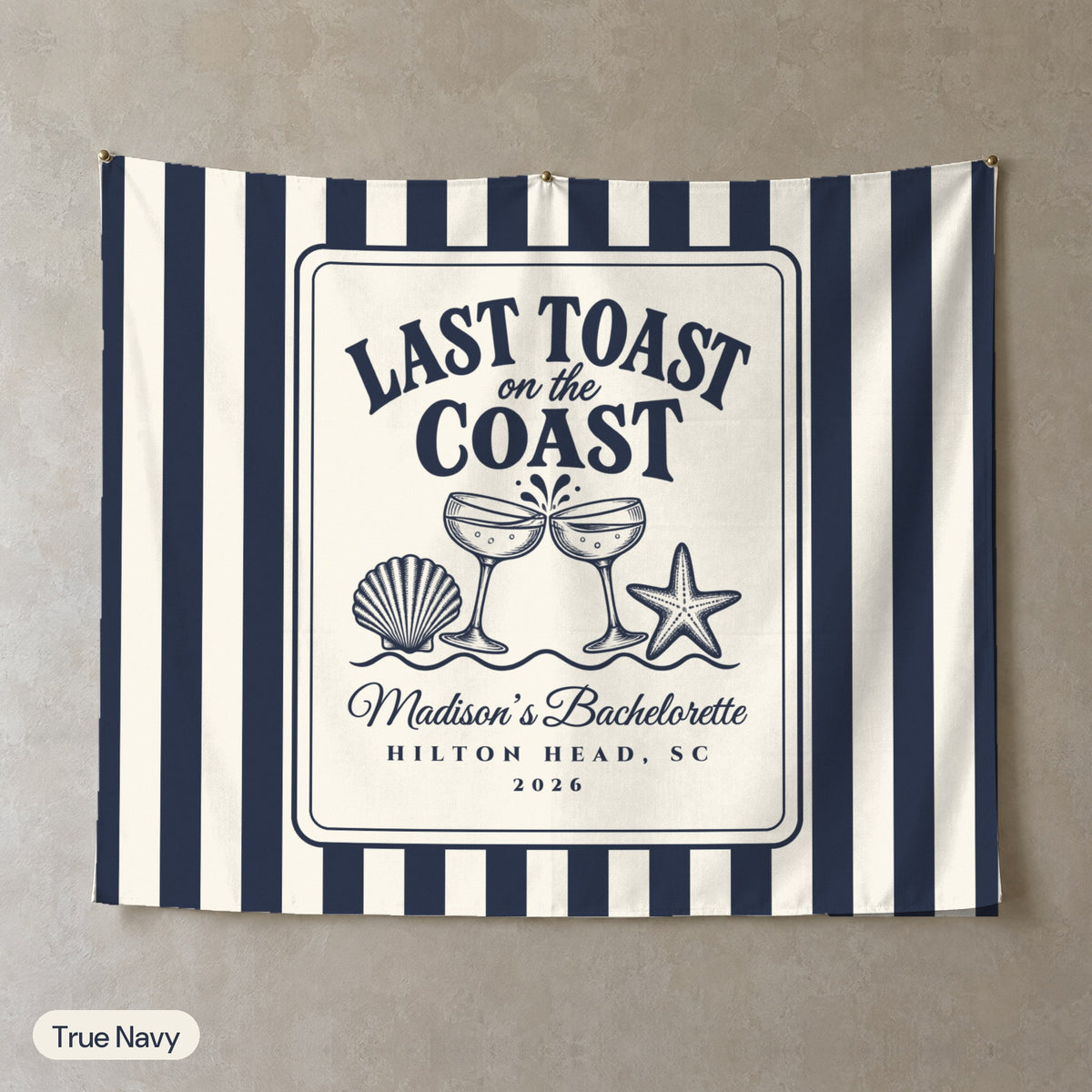 Last Toast On The Coast personalized wall tapestry, True Navy stripes, landscape