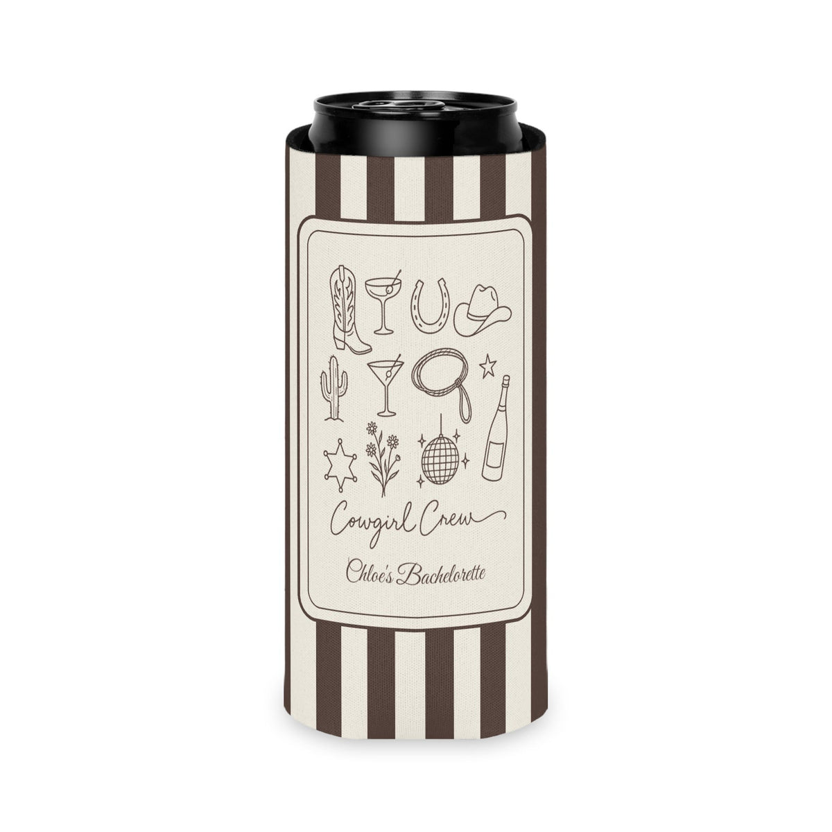 Cowgirl Bride & Crew slim can cooler for tall seltzer cans, Espresso