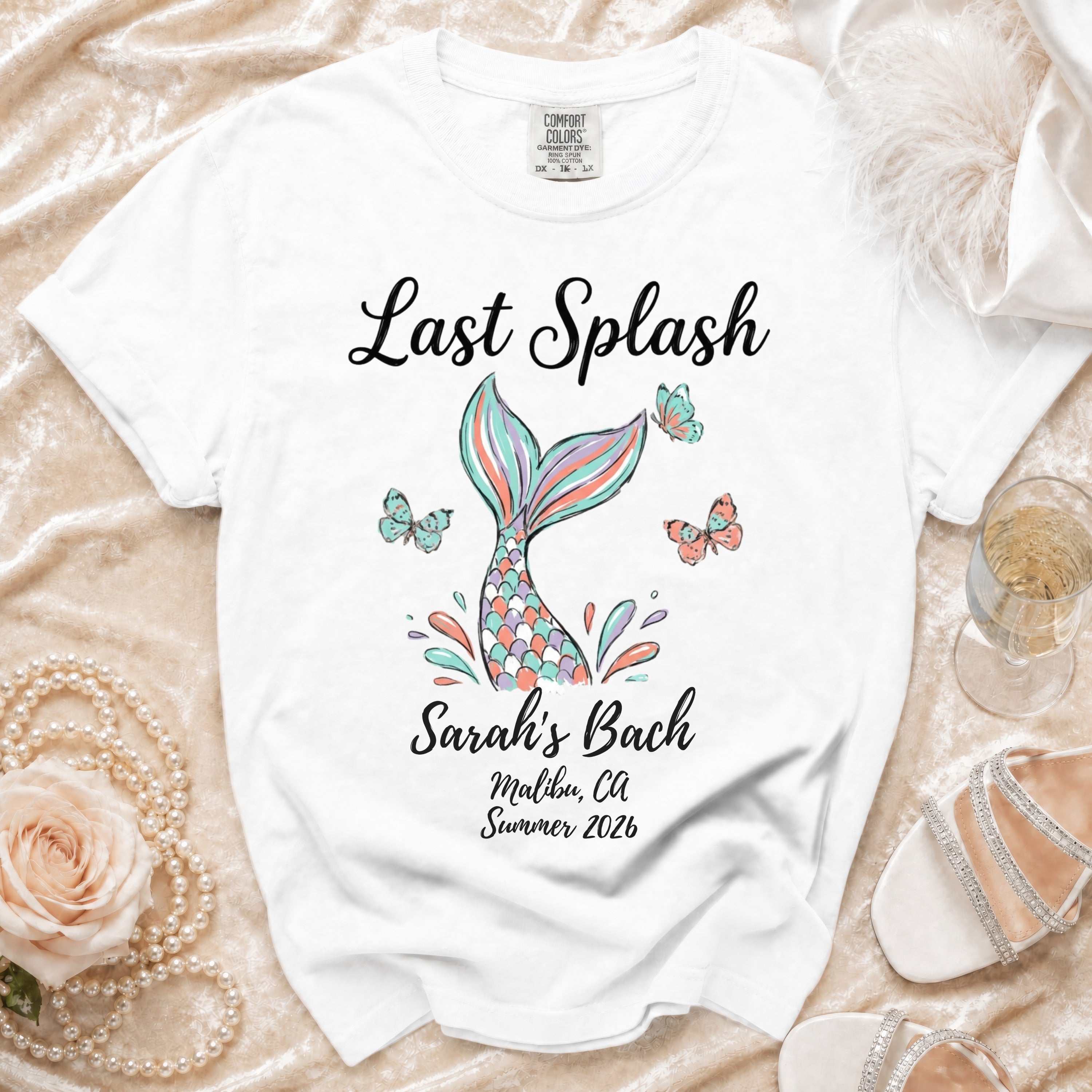 White t-shirt with "Last Splash Sarah's Bach Malibu, CA Summer 2026" and a mermaid tail graphic.