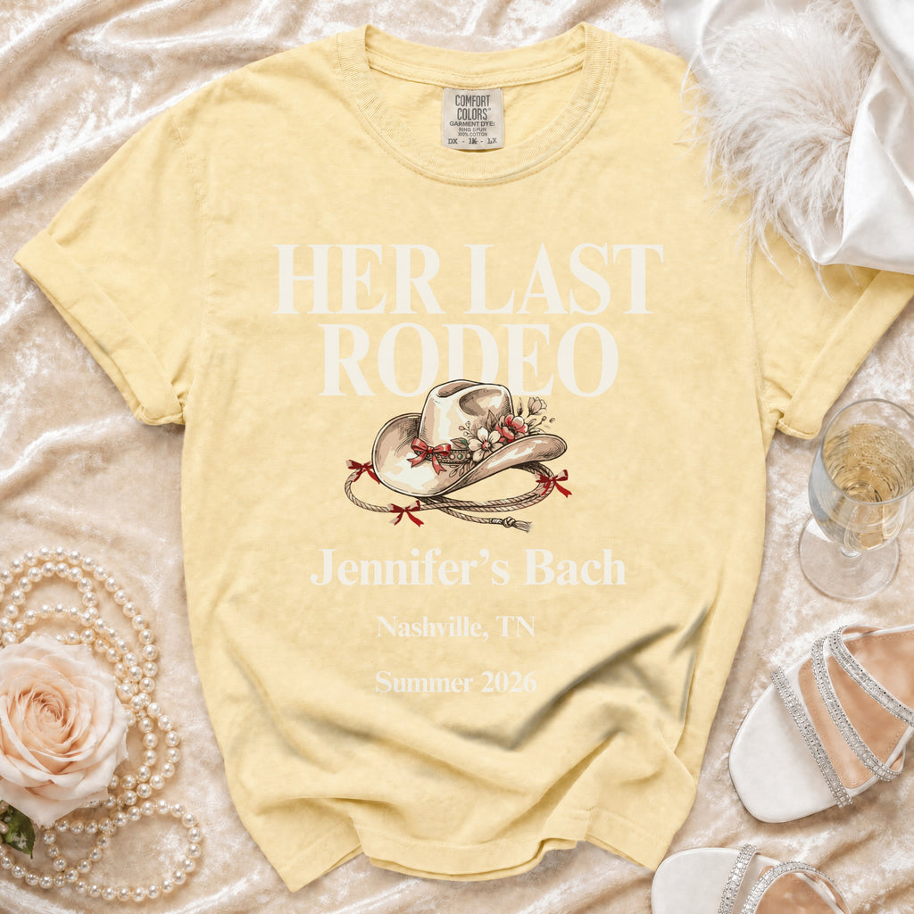 Yellow t-shirt with "Her Last Rodeo Jennifer's Bach Nashville, TN Summer 2026".