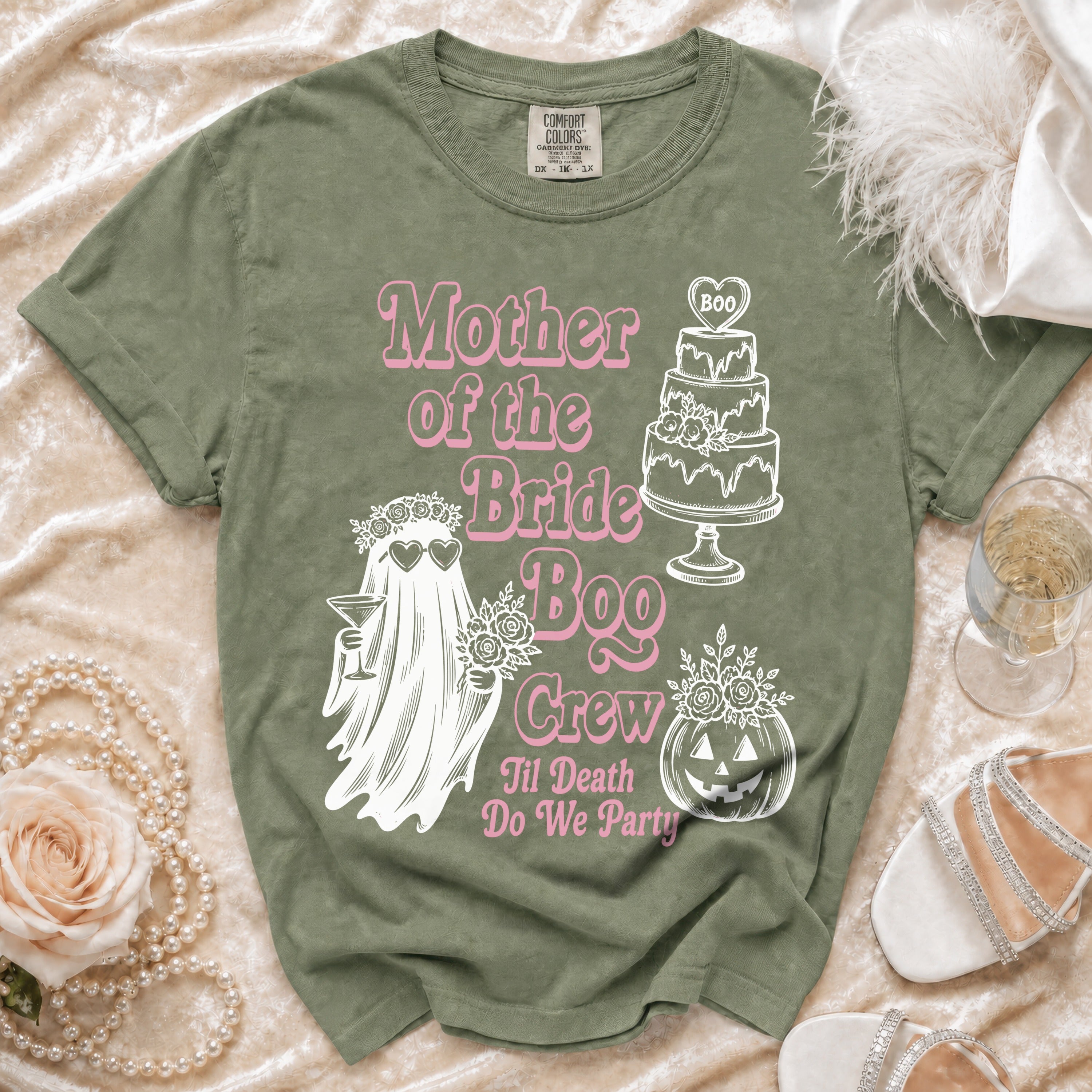 Green t-shirt with "Mother of the Bride Boo Crew 'Til Death Do We Party" text and graphics.