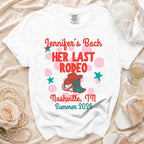 White t-shirt with "Jennifer's Bach Her Last Rodeo Nashville, TN Summer 2026" text and graphics.