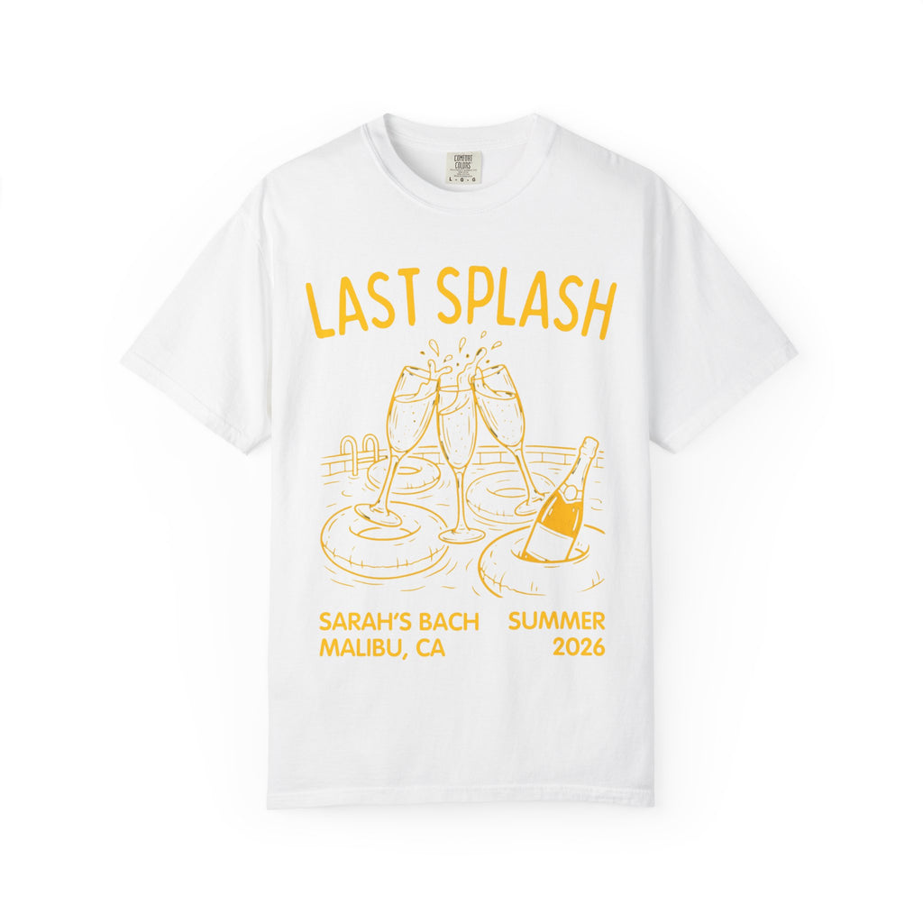 White t-shirt with "Last Splash Sarah's Bach Malibu Summer 2026" and champagne glasses.