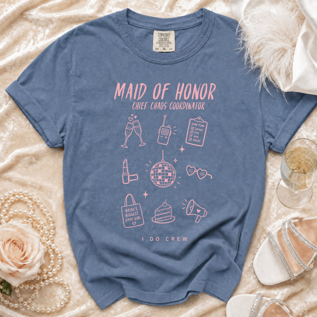 Blue t-shirt with "Maid of Honor Chief Chaos Coordinator" text and wedding icons.