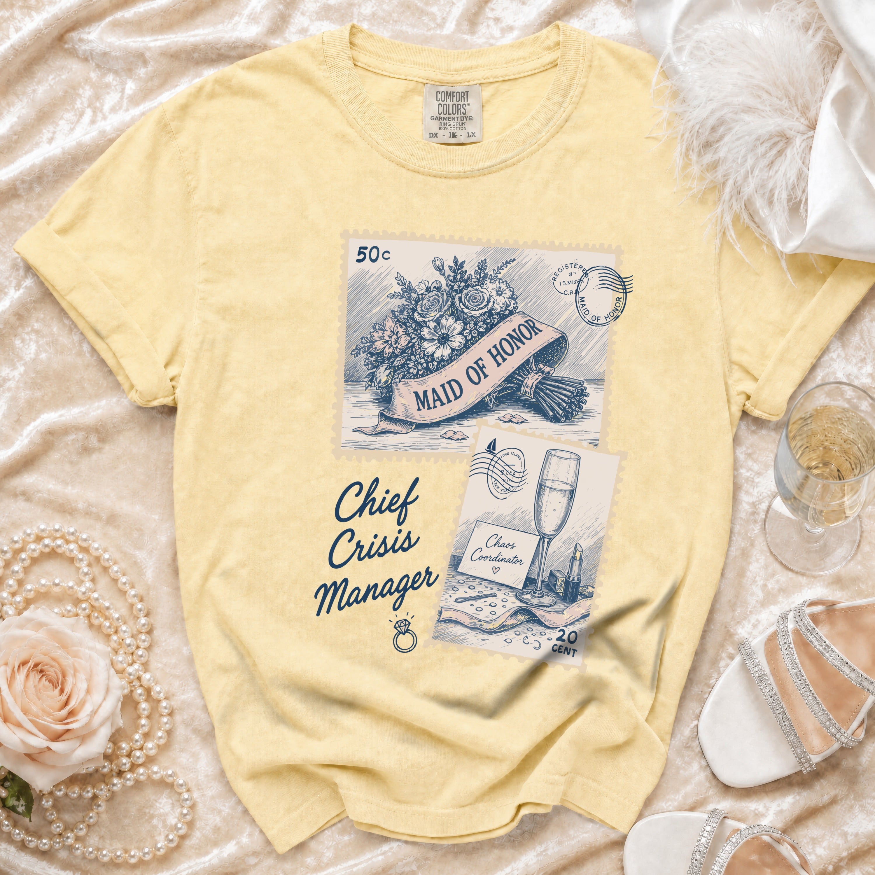 Yellow t-shirt with "Maid of Honor" and "Chief Crisis Manager" stamps.