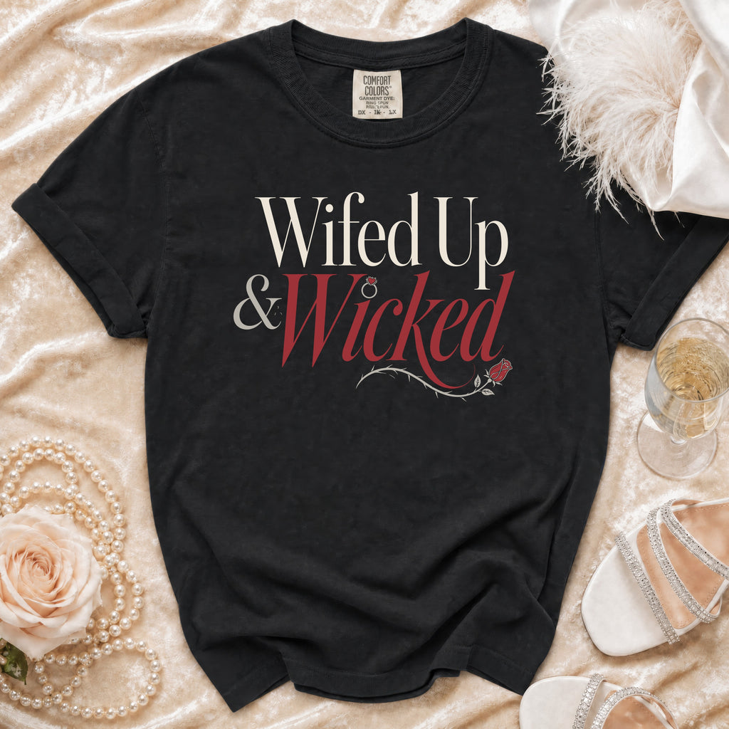 Black t-shirt with "Wifed Up & Wicked" text and rose detail.