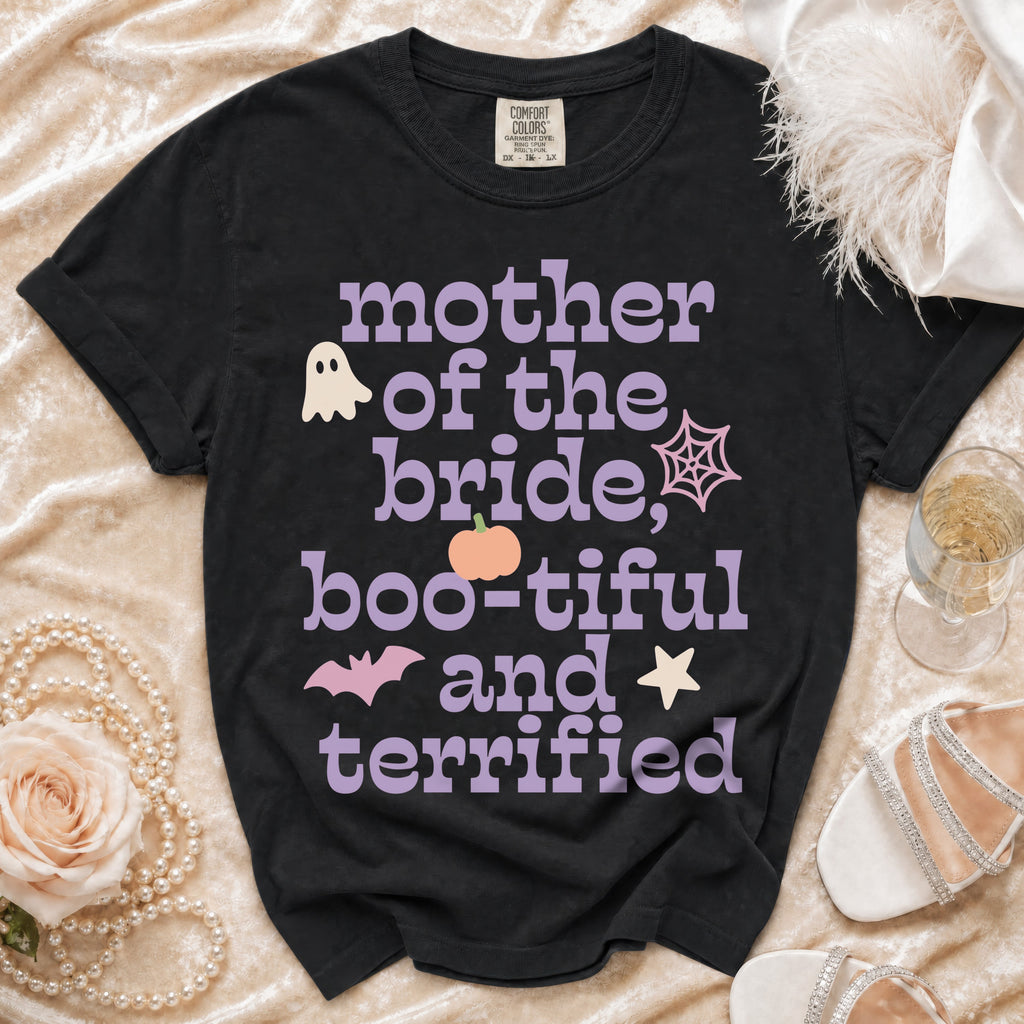 Black t-shirt with "mother of the bride, boo-tiful and terrified" in lavender text.