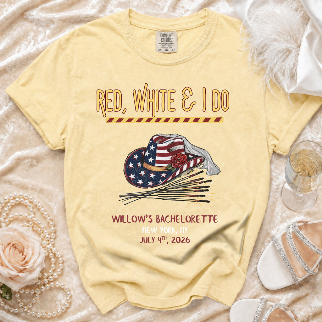 Red, White & I Do Willow's Bachelorette New York July 4th, 2026 t-shirt.