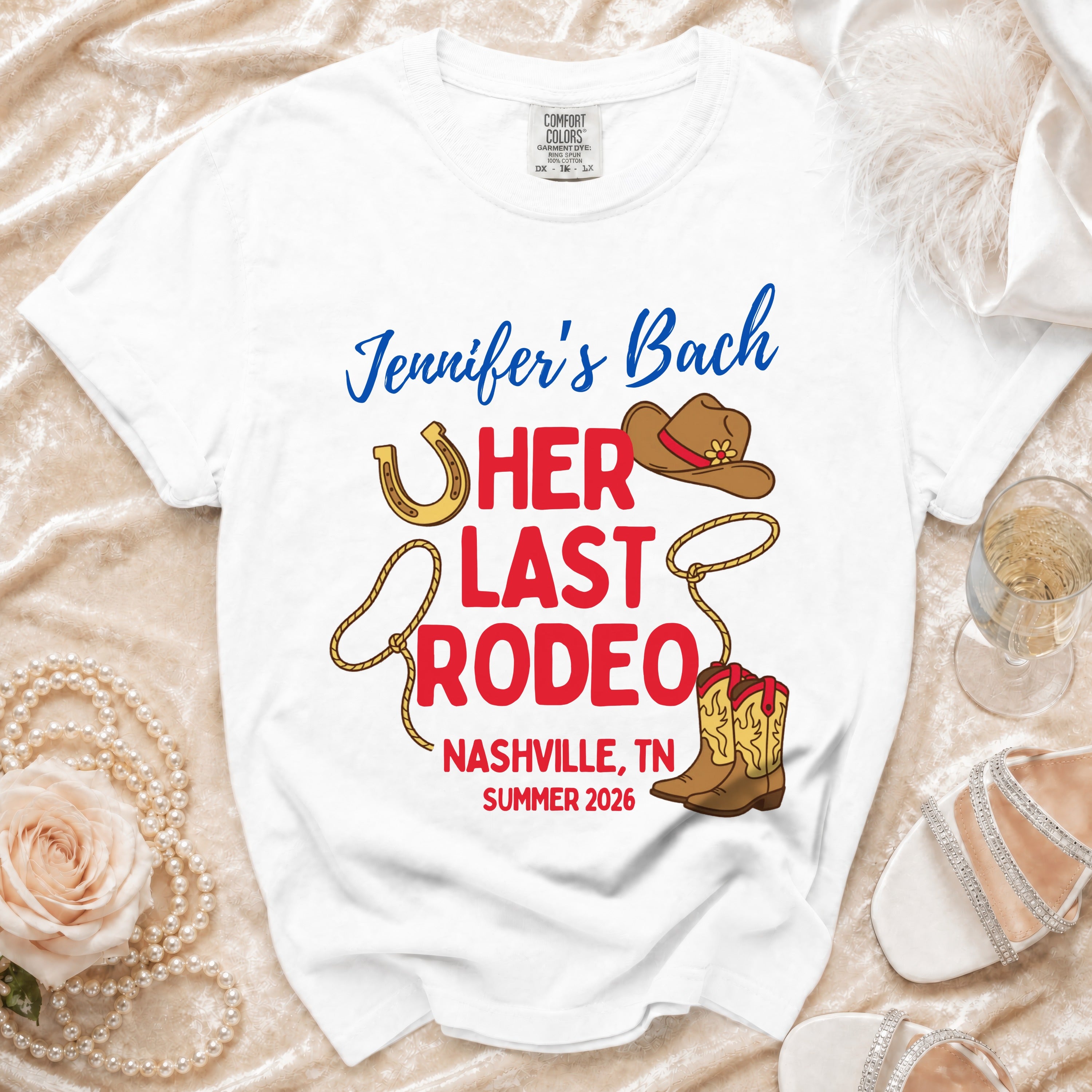White t-shirt with "Jennifer's Bach Her Last Rodeo Nashville, TN Summer 2026" and Western graphics.
