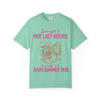 Mint t-shirt with "Jennifer's Her Last Rodeo" and Nashville, IN Bach Summer 2026 text.