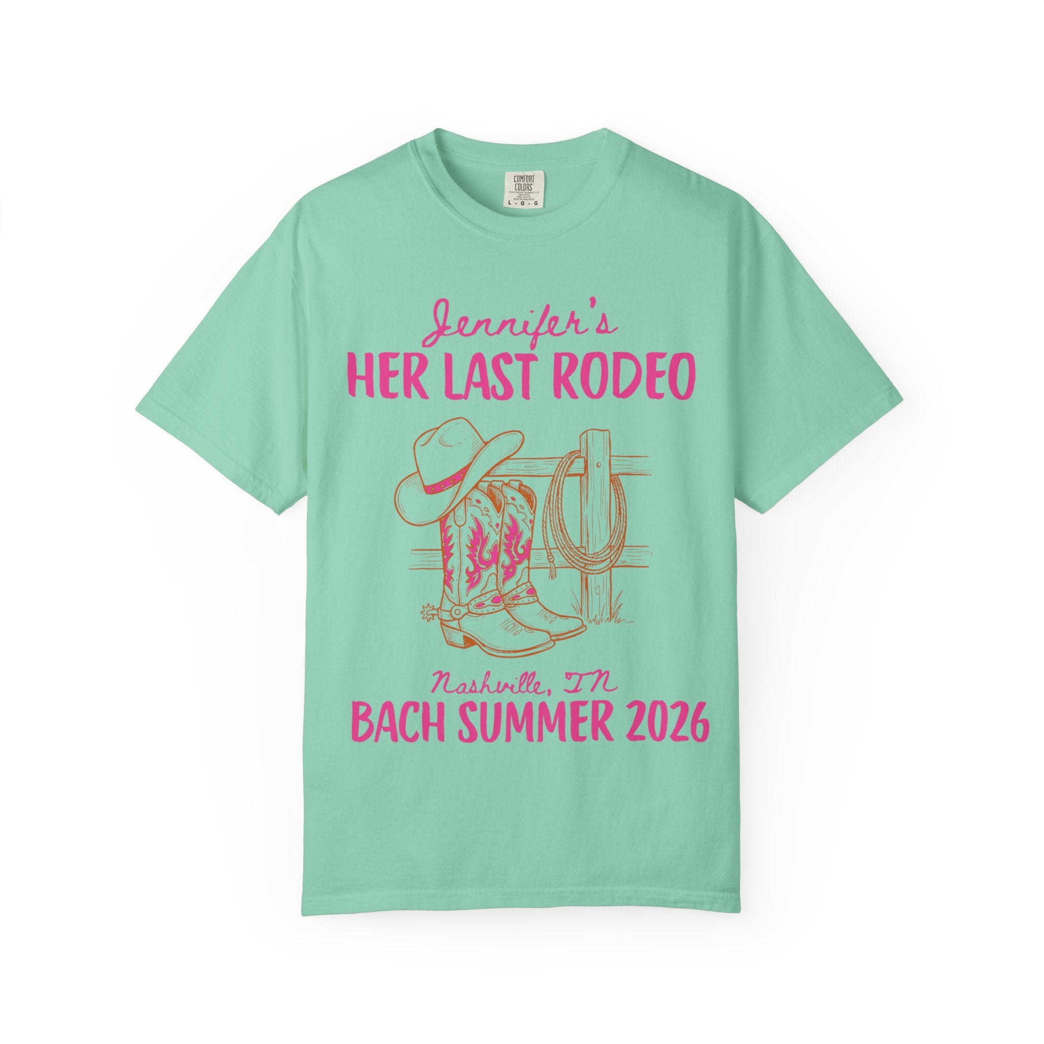 Mint t-shirt with "Jennifer's Her Last Rodeo" and Nashville, IN Bach Summer 2026 text.