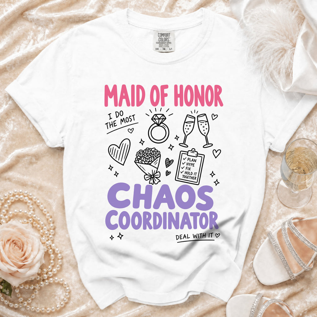 White t-shirt with "Maid of Honor Chaos Coordinator" text and wedding graphics.