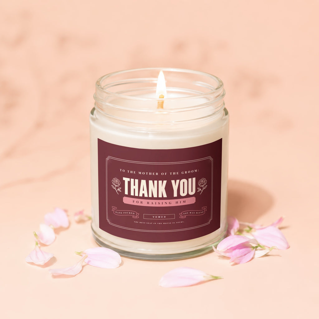 Thank you candle for the mother of the groom, for raising him.