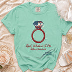 Red, White & I Do bachelorette t-shirt with diamond ring and American flag.