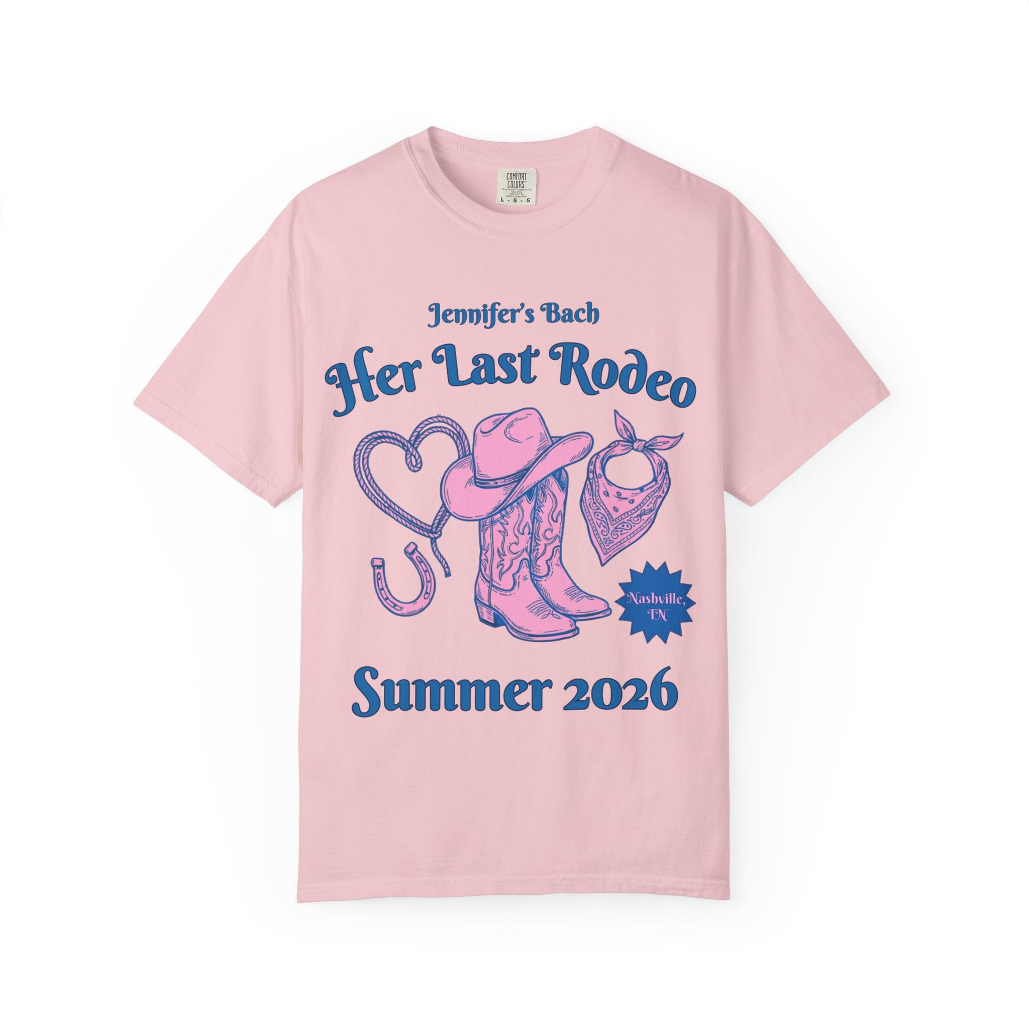 Pink t-shirt with "Jennifer's Bach Her Last Rodeo" and Nashville, TX graphic.