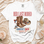 White t-shirt with "Her Last Rodeo Jennifer's Bach Nashville, IN Summer 2026" and cowboy boots.