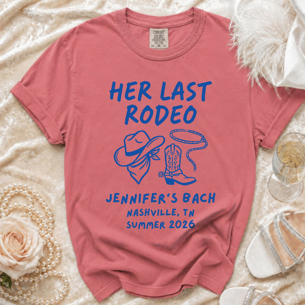 Her Last Rodeo Nashville Bach T-Shirt in Watermelon