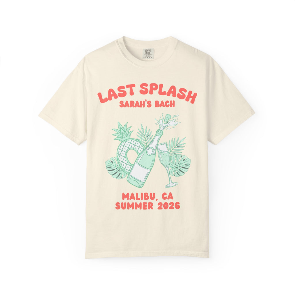 Cream t-shirt with "Last Splash Sarah's Bach Malibu, CA 2026" text and tropical graphics.