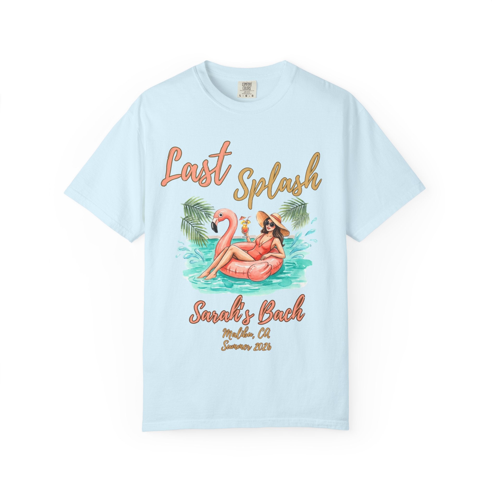 T-shirt with "Last Splash" and flamingo float graphic, Sarah's Back, Malibu, CA, Summer 2026.