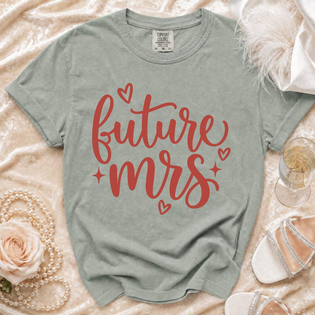 Sage green t-shirt with red "future mrs" text and hearts.