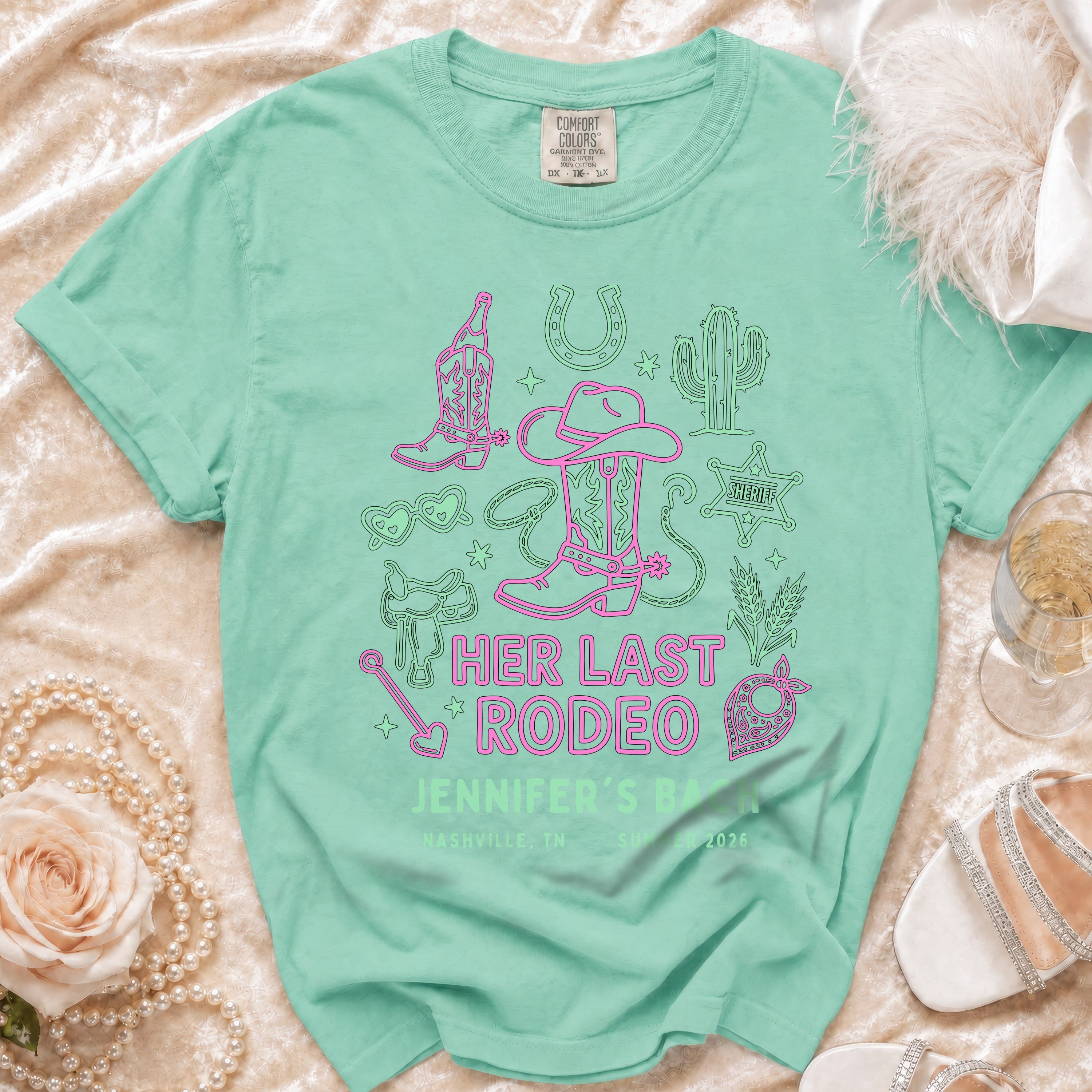 Mint t-shirt with "Her Last Rodeo" graphic for Jennifer's Bachelorette, Nashville 2026.