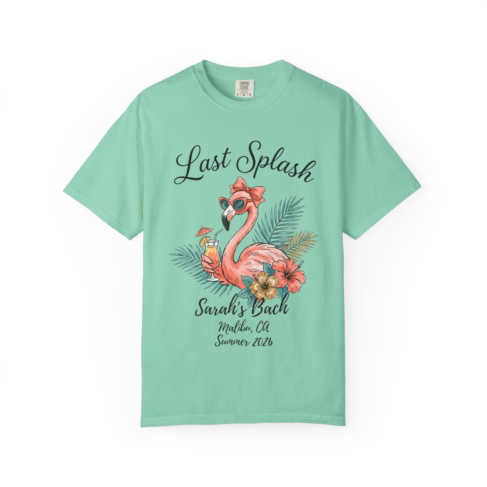 Last Splash Sarah's Bach Malibu CA Summer 2026 flamingo graphic t-shirt.