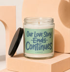 Glass candle with lid, reads "Our Love Story Ends Continues" VOWED.