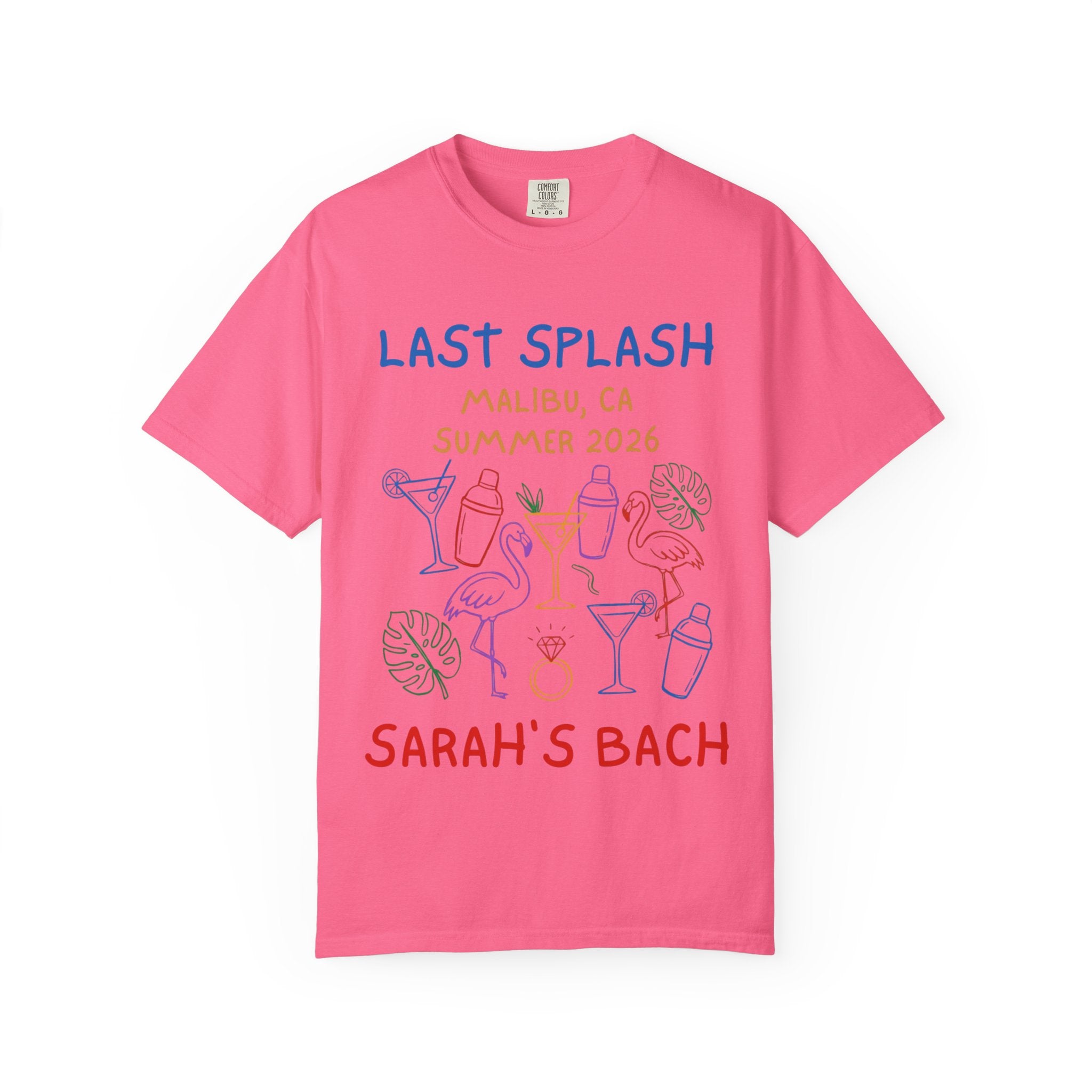 Last Splash Malibu Sarah's Bach 2026 T-Shirt