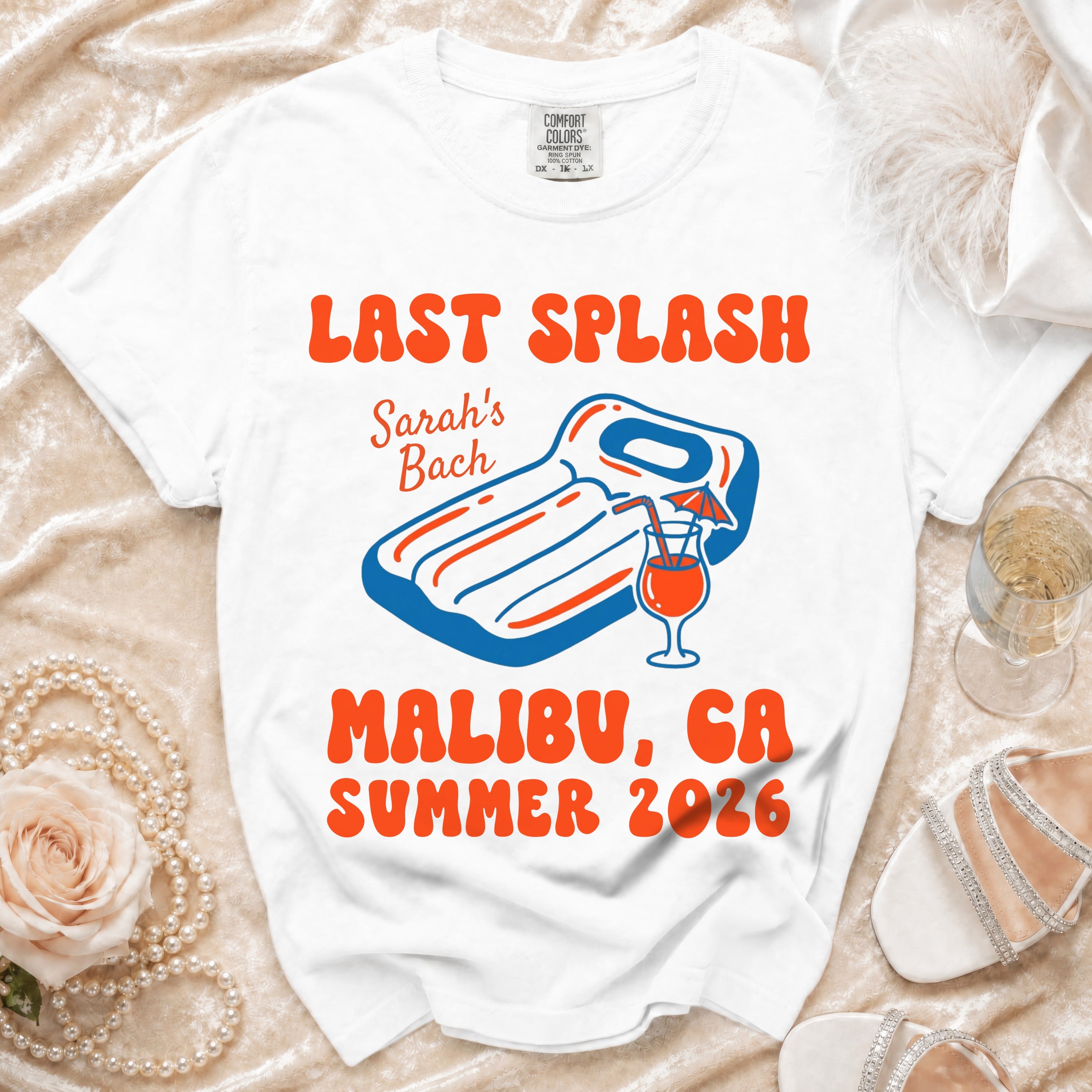 White t-shirt with "Last Splash Sarah's Bach Malibu, GA Summer 2026" text.