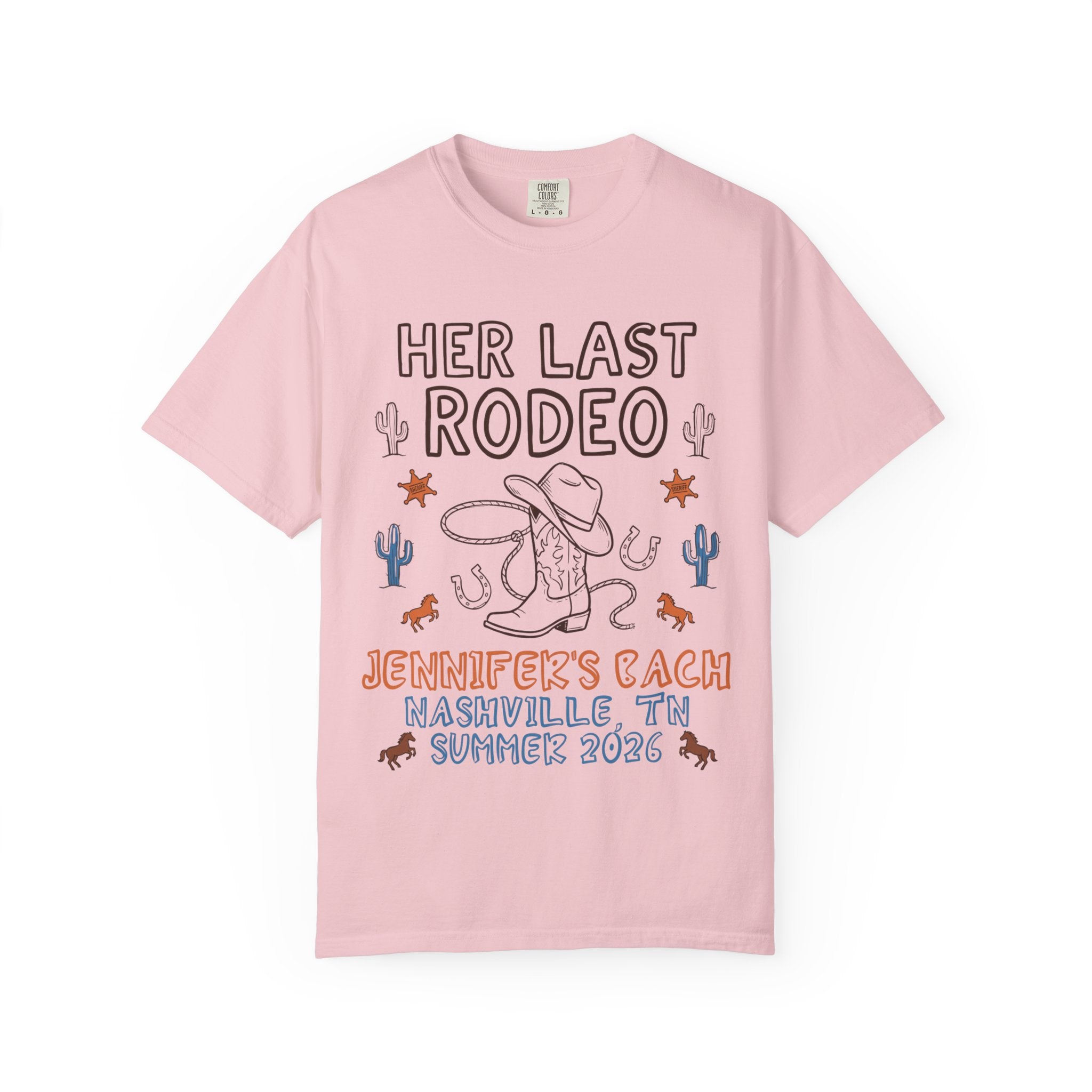 Pink t-shirt with "Her Last Rodeo" and bachelorette text design.