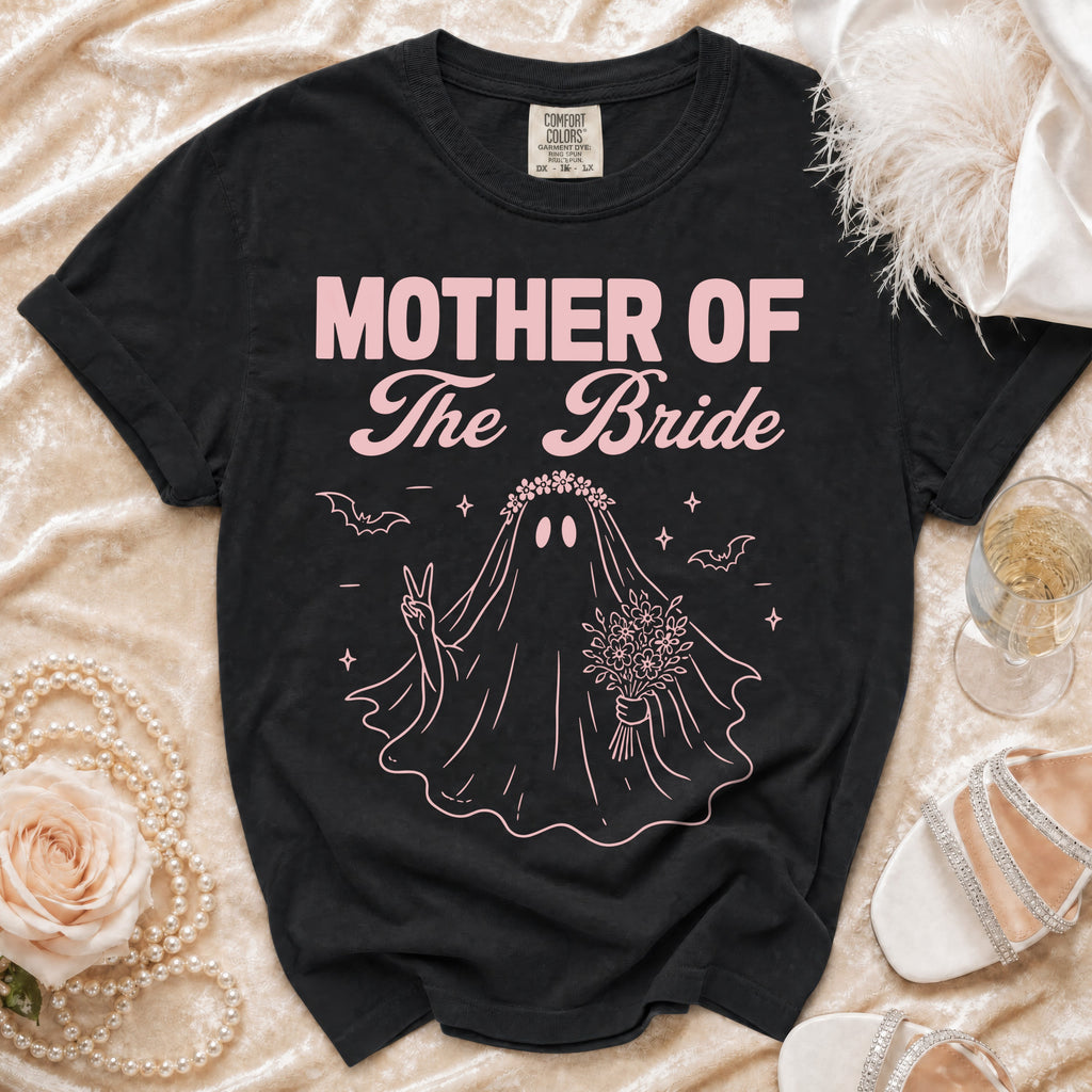 Black t-shirt with pink text "MOTHER OF The Bride" and a ghost bride graphic.