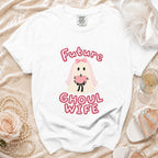 White t-shirt with cartoon ghost bride and text "Future Ghoul Wife".
