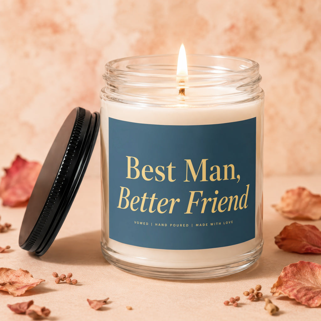Candle labeled "Best Man, Better Friend" with a lit wick.
