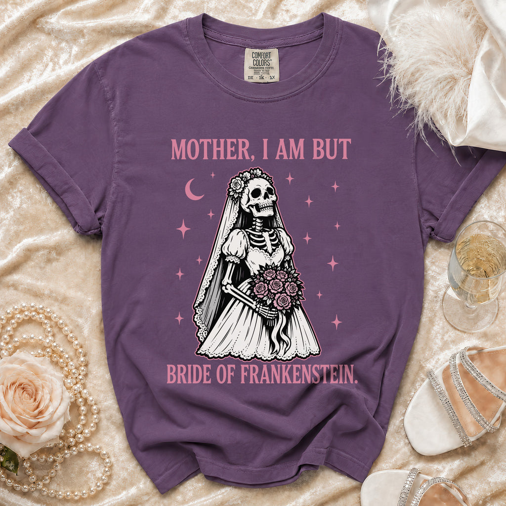 Purple t-shirt with skeleton bride graphic and "Mother, I Am But Bride of Frankenstein" text.