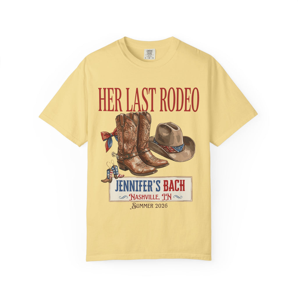 T-shirt with "Her Last Rodeo" design featuring cowboy boots, hat, and text.