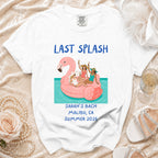 White t-shirt with "LAST SPLASH SARAH'S BACH MALIBU, CA SUMMER 2026" and flamingo graphic.