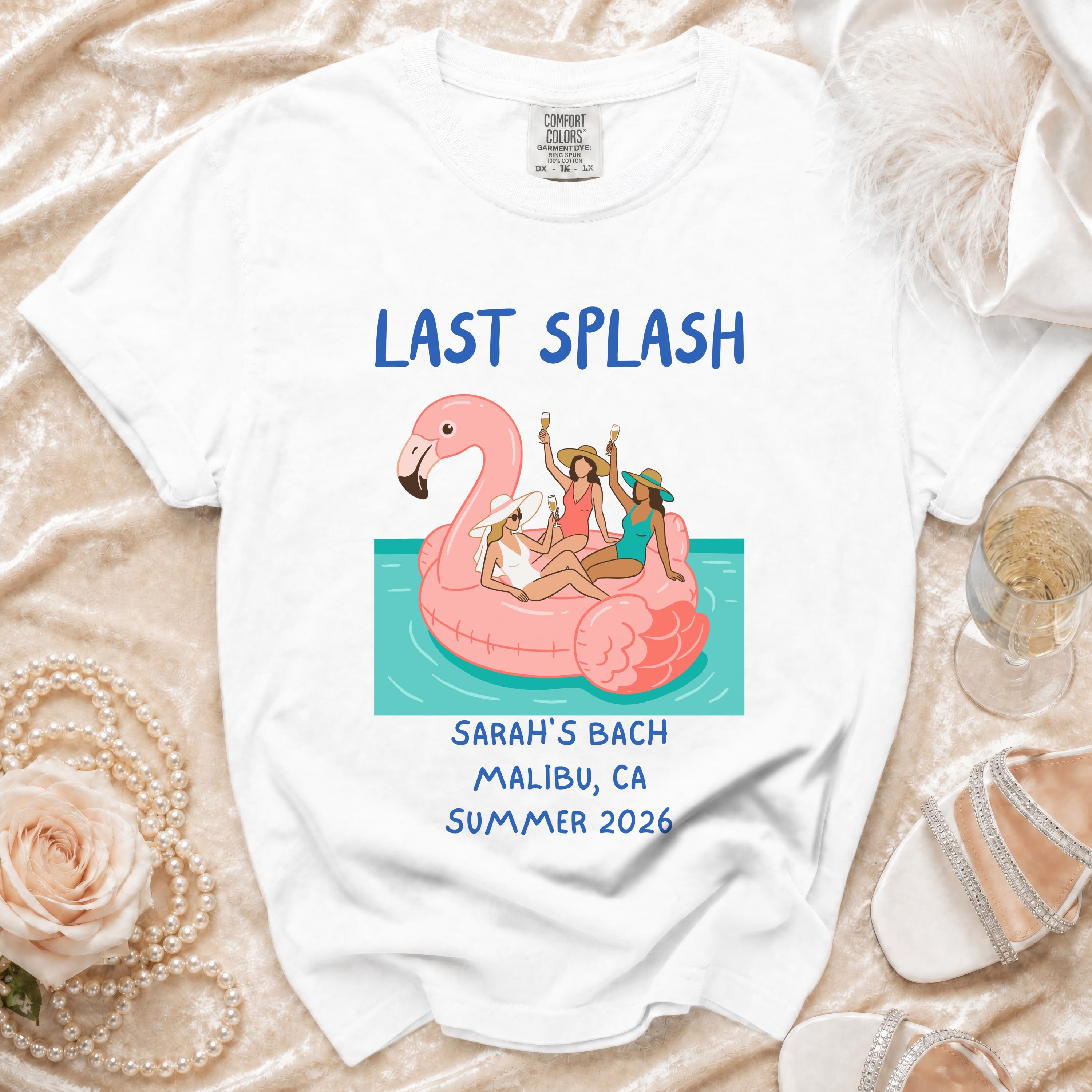 White t-shirt with "LAST SPLASH SARAH'S BACH MALIBU, CA SUMMER 2026" and flamingo graphic.