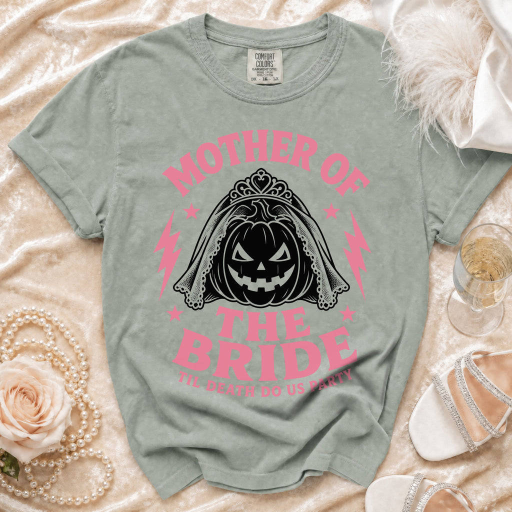 Green t-shirt with "Mother of the Bride 'Til Death Do Us Party" and pumpkin bride graphic.