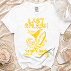 White t-shirt with "LAST SPLASH Sarah's Bach Malibu, CA Summer 2026" text.