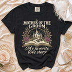 Black t-shirt with "Mother of the Groom" and "My favorite love story" text.