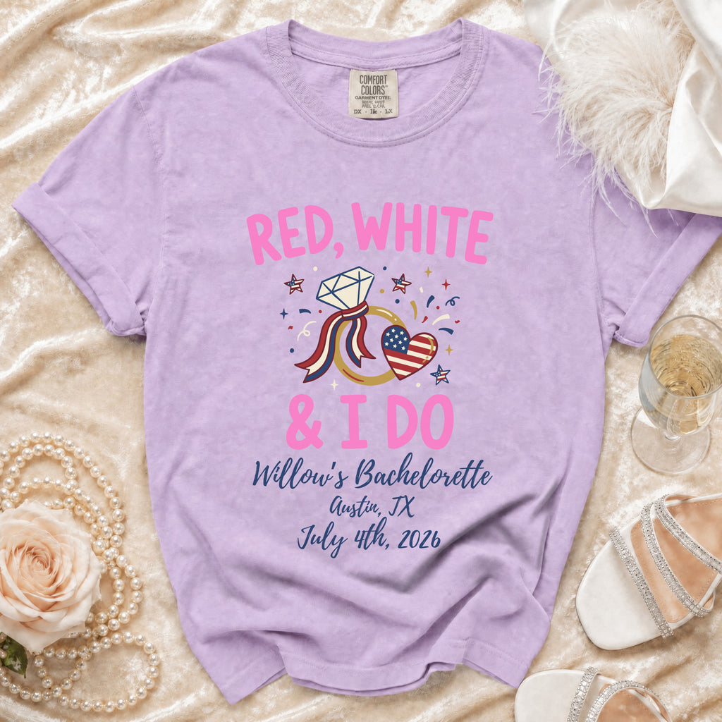 Red, White & I Do Willow's Bachelorette shirt for Austin, TX July 4th, 2026.