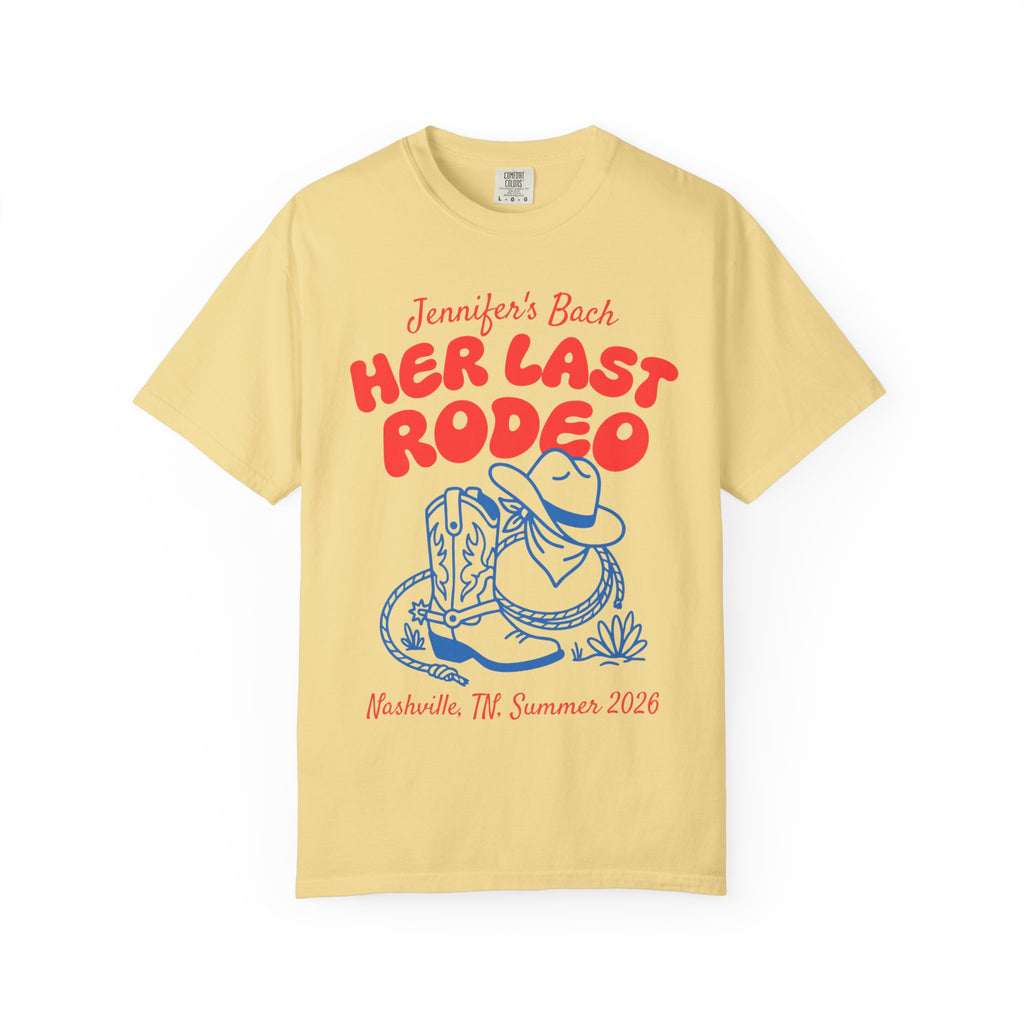 Yellow t-shirt with "Jennifer's Bach HER LAST RODEO Nashville, TN, Summer 2026" and cowboy boots.