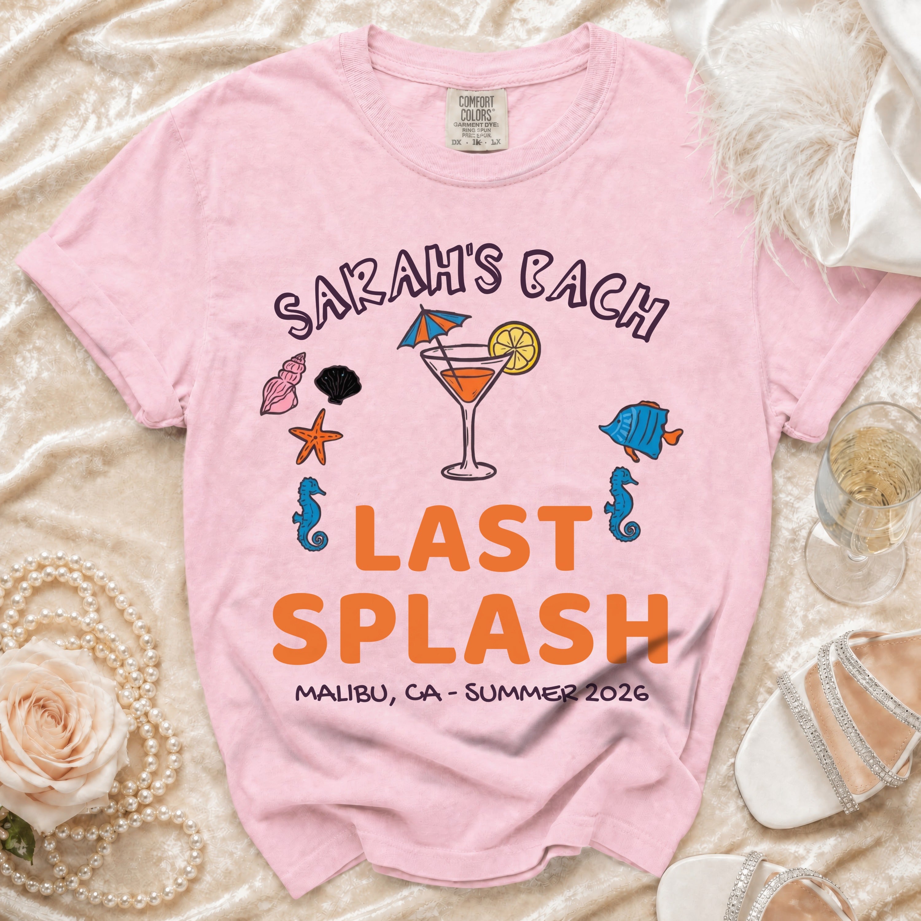 Pink t-shirt with "Sarah's Bach Last Splash Malibu, CA - Summer 2026" text.